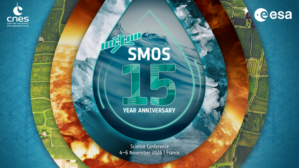 SMOS Science Conference & 15 Year Anniversary - eo science for society